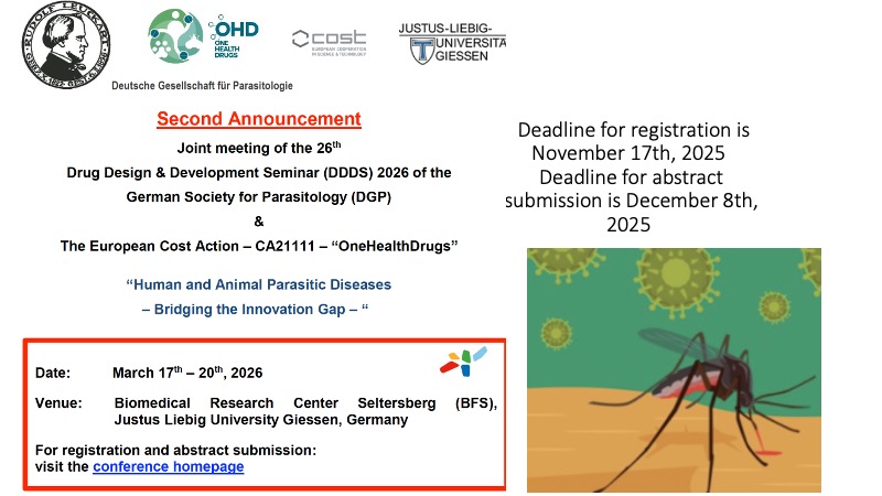 Joint meeting of the 26th Drug Design & Development Seminar (DDDS) 2026 of the German Society for Parasitology (DGP) & The European Cost Action – CA21111 – “OneHealthDrugs”